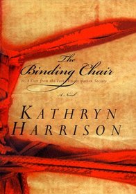 The Binding Chair or, A Visit from the Foot Emancipation Society