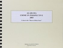 Alabama Crime in Perspective 2003