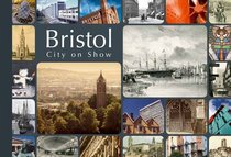 Bristol, City on Show
