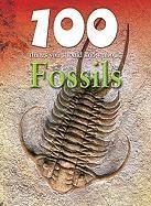 100 Things You Should Know about Fossils (100 Things You Should Know About... (Mason Crest))