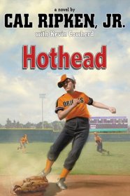Hothead (Cal Ripken, Jr.'s All Stars)