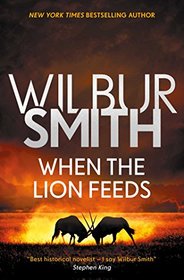 When the Lion Feeds (The Courtney Series: The When The Lion Feeds Trilogy)