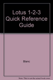 Lotus 1-2-3: Version 2.2 : IBM PC (Quick Reference Guide)