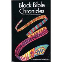 Black Bible Chronicles: From Genesis to the Promised Land/Book One (Black Bible Chronicles)