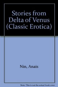 Stories from Delta of Venus (Classic Erotica)