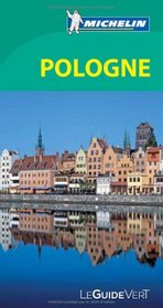 Guide vert Pologne [green guide Poland, in French] (French Edition)