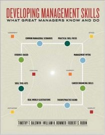 Developing Management Skills: What Great Managers Know and Do