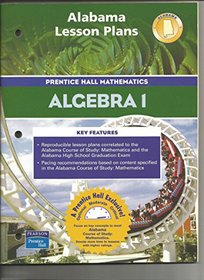 Alabama Lesson Plans for Prentice Hall Mathematics: Algebra 1