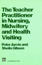 Teacher-practitioner in Nursing, Midwifery and Health Visiting