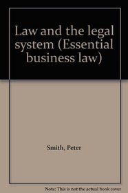 Law and the legal system (Essential business law)