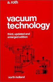 Vacuum Technology, Third Edition