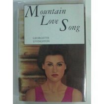 Mountain Love Song (Avalon Career Romances)