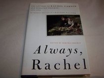 Always, Rachel: The Letters of Rachel Carson and Dorothy Freeman, 1952-1964 (Concord Library)