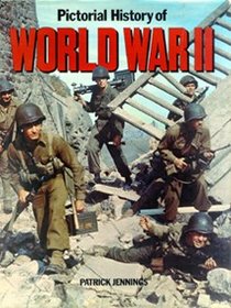 Pictorial history of World War II