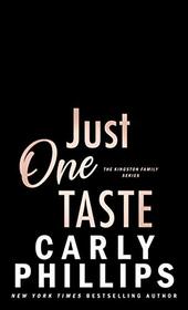 Just One Taste: The Dirty Dares (The Kingston Family Book 7)