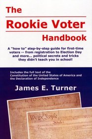 The Rookie Voter Handbook