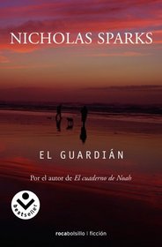 Guardian, El (Spanish Edition)