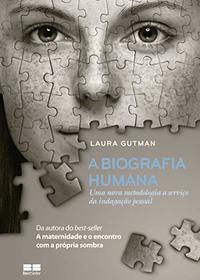 A Biografia Humana (Em Portuguese do Brasil)