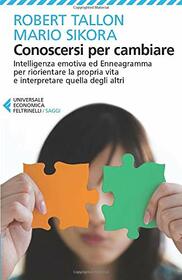 Conoscersi per cambiare (Italian Edition)