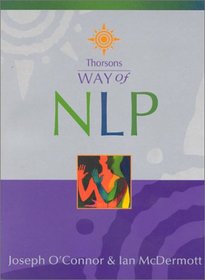 Way of NLP (Thorsons Way of)