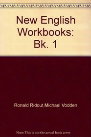 New English Workbooks: Bk. 1