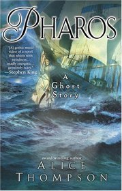 Pharos : A Ghost Story