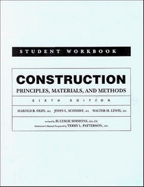 Construction: Principles, Materials, and Methods, 6E, Student Workbook