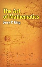 The Art of Mathematics (Dover Books on Mathematics)