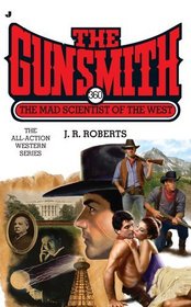 The Gunsmith 360: The Mad Scientist of the West (Gunsmith, The)