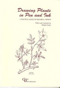 Drawing plants in pen and ink: A practical guide for botanical artists