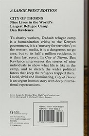 City of Thorns: Nine Lives in the World's Largest Refugee Camp (Thorndike Press Large Print Core Series)