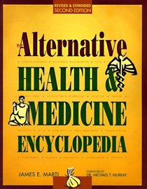 The Alternative Health  Medicine Encyclopedia