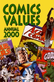 Comics Values Annual 2000: The Comic Books Price Guide