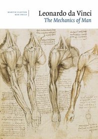 Leonardo da Vinci: The Mechanics of Man