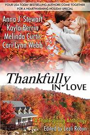 Thankfully in Love: A Thanksgiving Anthology