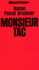 Monsieur Tac: Roman (French Edition)