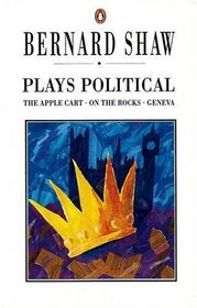 Plays Political (Shaw Library)