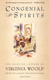 Congenial Spirits: The Selected Letters of Virginia Woolf