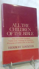 All the Children of the Bible (All the Children of the Bible)