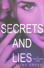 Secrets and Lies (Truth or Dare)