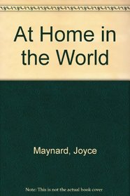 At Home in the World - A Memoir