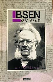 Ibsen on File (Writers on File)