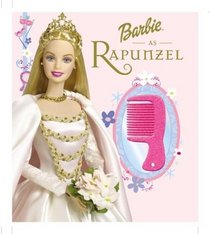 Barbie As Rapunzel : A Magical Princess Story