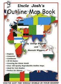 Uncle Josh's Outline Map Book