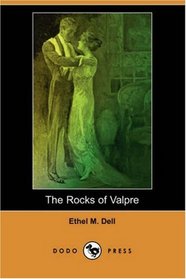 The Rocks of Valpre (Dodo Press)
