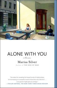 Alone With You: Stories