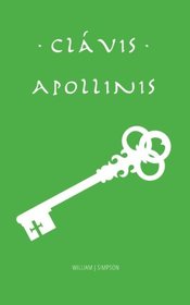 Clavis Apollinis (Latin Edition)
