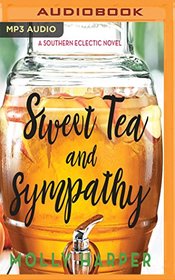 Sweet Tea and Sympathy (Southern Eclectic)