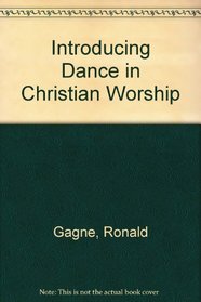 Introducing Dance in Christian Worship