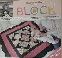 Missouri Star Quilt Co BLOCK vol 5 issue 1